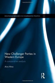 [9780415684774] New Challenger Parties in Western Europe - A Comparative Analysis