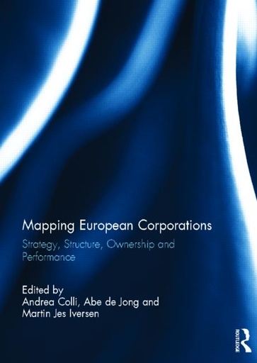 [9780415695275] Mapping European Corporations - Strategy, Structure, Ownership and Performance