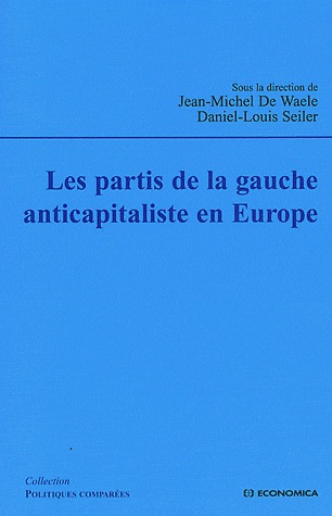 [9782717861013] Les partis de la gauche anticapitaliste en Europe