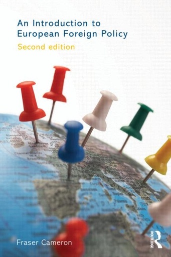 [9780415599238] An Introduction to European Foreign Policy 2nd Edition