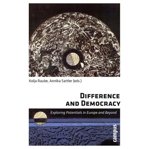 [9783593395029] Difference and Democracy - Exploring Potentials in Europe and Beyond