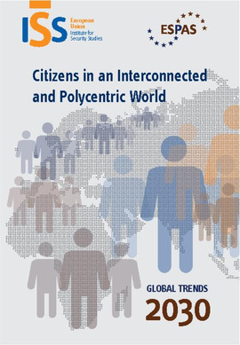 [9789291981991] ESPAS Report ‘Global Trends 2030 - Citizens in an Interconnected and Polycentric World’