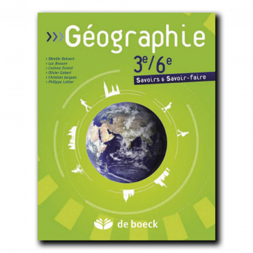 [9782804170530] Geographie-Savoirs Savoir-Faire 3e/6e Les Territoires-Societes
