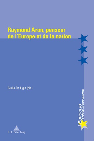 [9789052018263] Raymond Aron, penseur de l'Europe et de la nation