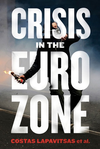 [9781844679690] Crisis in the Eurozone