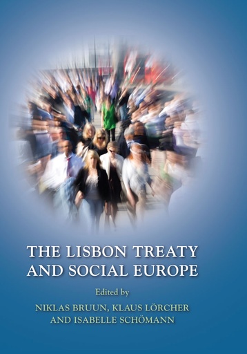 [9781849462532] The Lisbon Treaty and Social Europe
