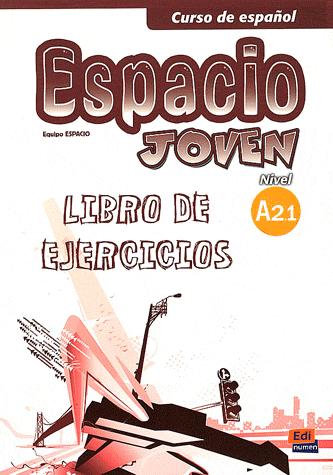 [9788498483437] Espacio Joven A2.1 - Libro de ejercicios