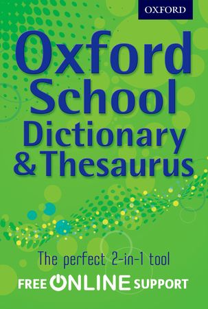 [9780192756923] Oxford School Dictionary & Thesaurus