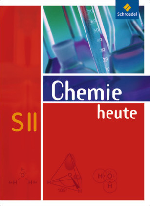 [9783507106529] Chemie heute SII, Allgemeine Ausgabe 2009.