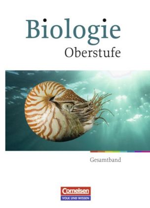 [9783464171851] Biologie Oberstufe, Neubearbeitung.Gesamtband, Östliche Bundesländer und Berlin