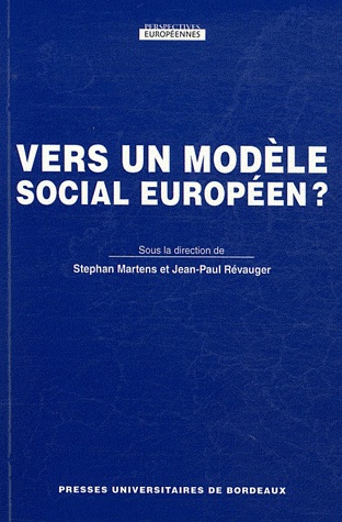 [9782867817328] Vers un modèle social européen ?