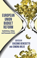 [9781137004970] European Union Budget Reform - Institutions, Policy and Economic Crisis