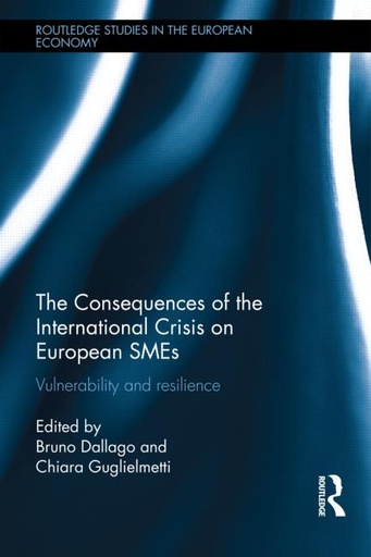 [9780415680851] The Consequences of the International Crisis for European SMEs