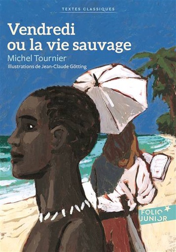 [9782070650644] Vendredi ou la vie sauvage - Folio Junior