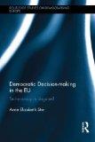 [9780415525756] Democratic Decision-making in the EU