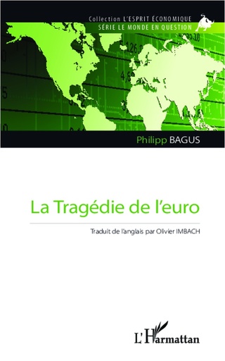 [9782336005980] La tragédie de l'euro