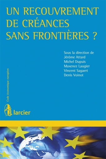 [9782804454319] Un recouvrement de créances sans frontières ?