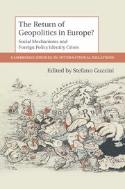 [9781107027343] The Return of Geopolitics in Europe?