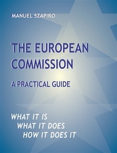 [9780957150133] The European Commission - A Practical Guide