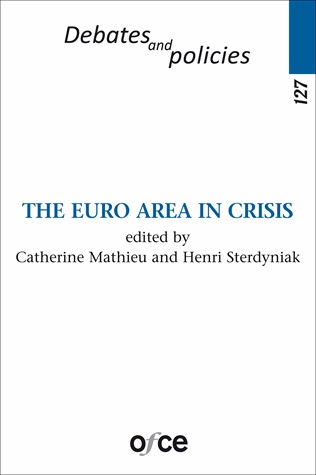 [9782312003184] The euro area in crisis - La zone euro en crise - Debates and policies: No 127