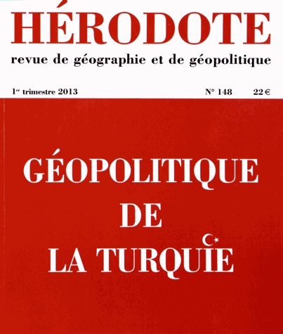 [9782707175694] Hérodote n°148 - Géopolitique de la Turquie