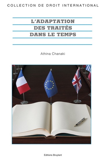 [9782802741046] L´adaptation des traités dans le temps