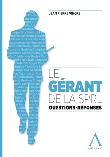[9782874555862] Le gerant de la sprl : questions-réponses