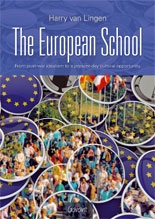 [9789044128147] The european school – from post war idealism to a present-day cultural opportunity