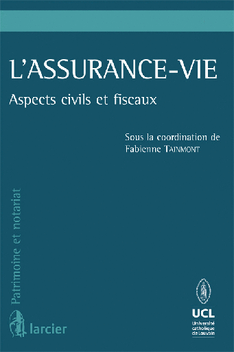 [9782804459079] L'assurance-vie - Aspects civils et fiscaux