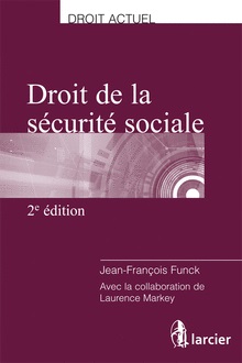 [9782804439774] Droit de la sécurité sociale - 2e édition