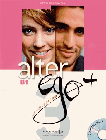 [9782011558145] Alter Ego + 3  B1 - Livre de l'élève + CD-ROM + Projets
