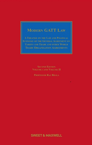 [9781847037763] Modern GATT Law - A Treatise on the Law and Political Economy of the GATT & other W.T.O Agreements - 2nd Edition
