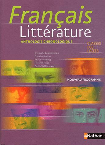 [9782091616636] Français littérature Classes des lycées - Anthologie chronologique