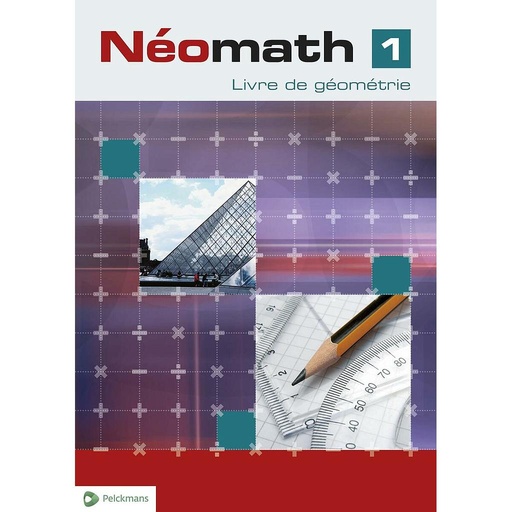 [9789028971677] Néomath 1 Livre de géométrie