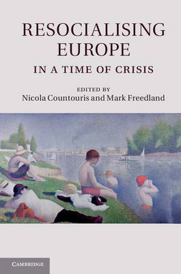 [9781107041745] Resocialising Europe in a Time of Crisis