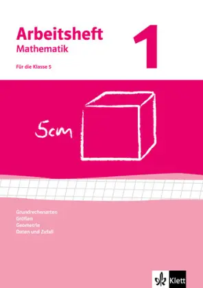 [9783127468014] Arbeitsheft Mathematik, Neuausgabe. 
H.1 Für die Klasse 5
