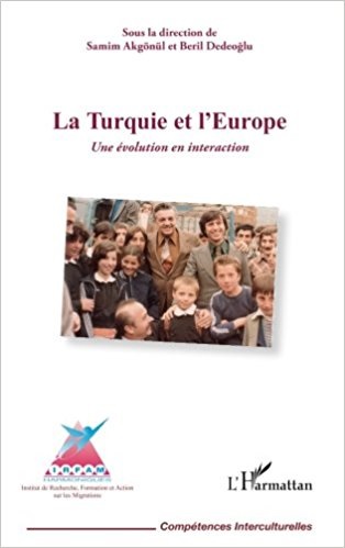 [9782336299068] La Turquie et l'Europe : une évolution en interaction