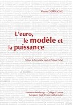 [9782805202117] The euro, the model and the power - L'euro, le modèle et la puissance