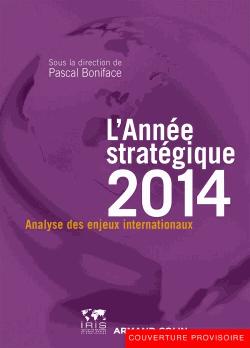 [9782200287566] L'année stratégique 2014
