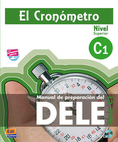 [9788498484120] El Cronómetro C1 - Manual de preparación del DELE - Libro + Extensión digital