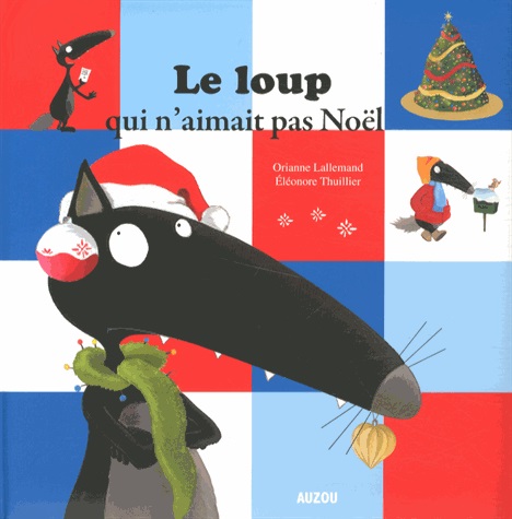 [9782733826164] Le loup qui n'aimait pas Noël
