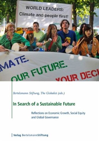[9783867935210] In search of a sustainable future - Reflections on Economic Growth, Social Equity and Global Governance