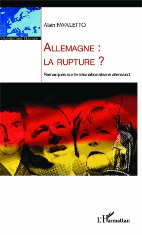 [9782343015354] Allemagne : la rupture ? - Remarques sur le néonationalisme allemand