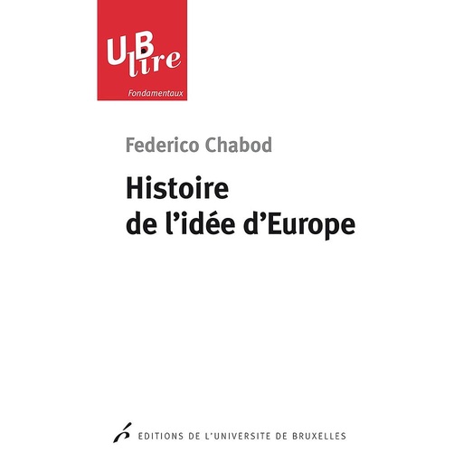 [9782800415543] Histoire de l'idée d'Europe