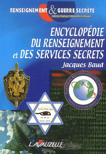 [9782702507537] Encyclopédie du renseignement et des services secrets
