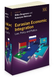 [9781782544753] Eurasian Economic Integration - Law, Policy and Politics