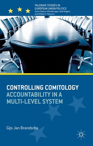 [9781137319630] Controlling Comitology -Accountability in a Multi-Level System