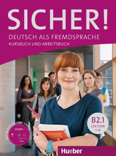 [9783195012072] Sicher! B2/1 - Kurs- und Arbeitsbuch mit Audio-CD zum Arbeitsbuch, Lektion 1–6