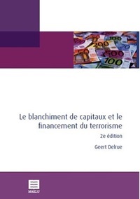 [9789046606599] Le blanchiment de capitaux et le financement du terrorisme (2ème édition)