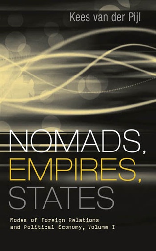 [9780745326016] Nomads, Empires, States - Modes of Foreign Relations and Political Economy, Volume I